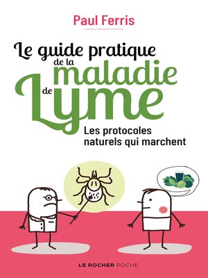 cover image of Le guide pratique de la maladie de Lyme